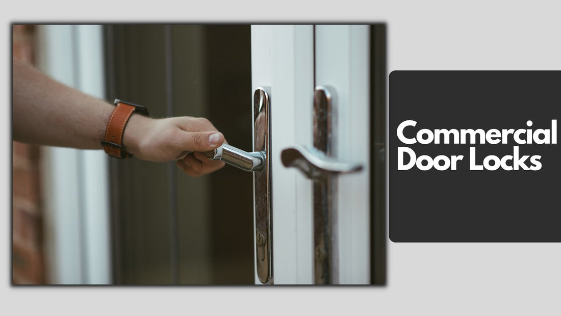 Commercial Door Locks