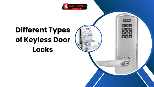 Different Types of Keyless Door Locks