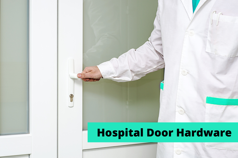 Hospital Door Hardware