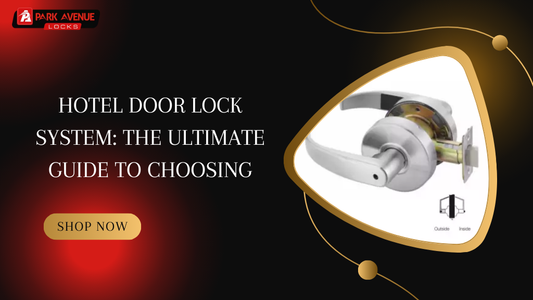 Hotel Door Lock System: The Ultimate Guide to Choosing