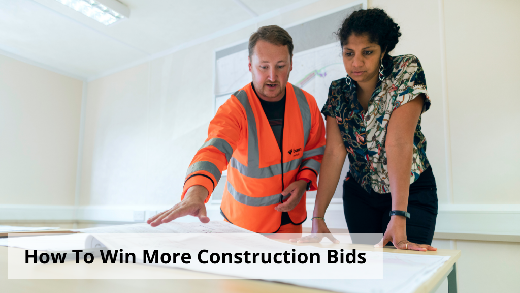 How to Win More Construction Bids
