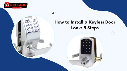 How to Install a Keyless Door Lock: 5 Steps