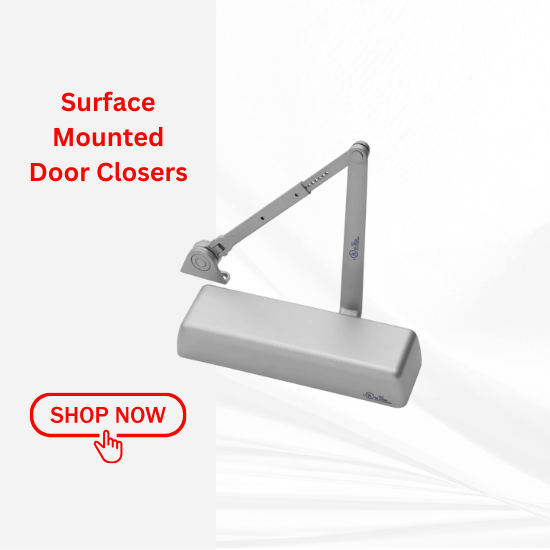 Surface Mounted Door Closers